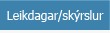 Leikdagar/skýrslur